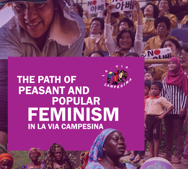The path of Peasant and Popular Feminism in La Via Campesina