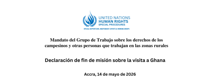 Visita oficial del Grupo de trabajo sobre UNDROP a Ghana: Desafios y oportunidades